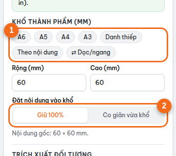 Mục "Khổ thành phẩm (mm)": khổ có sẵn, rộng, cao, giữ 100% hoặc co giãn
